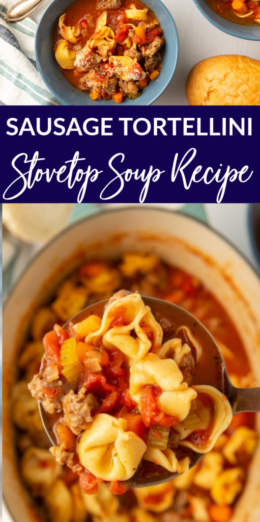 The Best Sausage Tortellini Soup Recipe