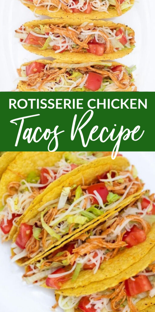 rotisserie chicken tacos
