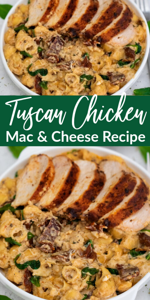 tuscan chicken mac and cheese