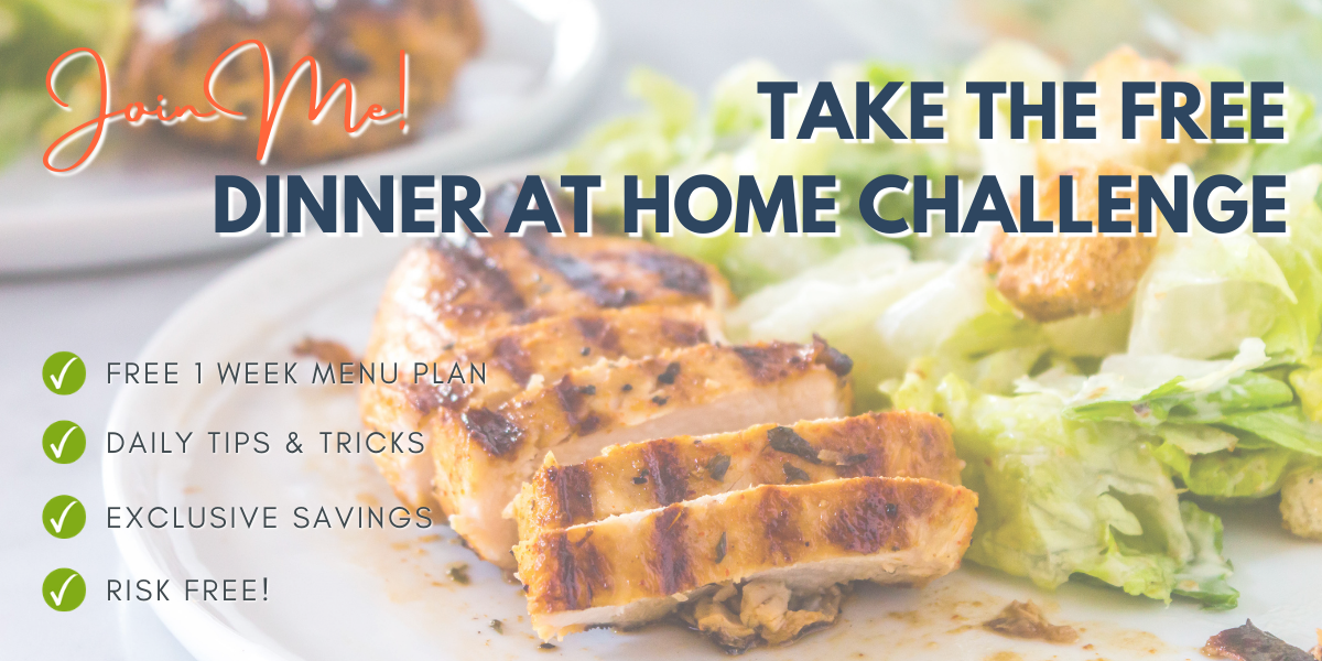 Take the Free Dinner at Home Challenge - Join Now Button
